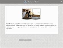 Tablet Screenshot of michiganlawcenter.com